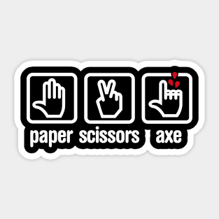 Paper - Scissors - axe - lumberjack- Rock Sticker